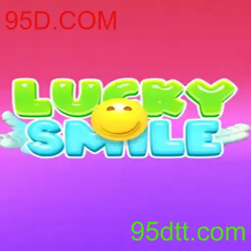 Descubra LuckySmile: O Jogo de Sorte online da 95D.COM
